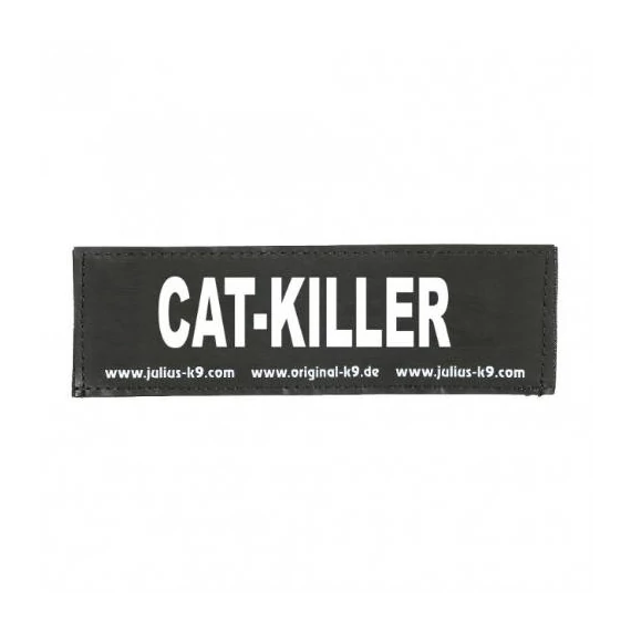 B:Julius K9-CAT-KILLER felirat hámhoz kutyák részére (kicsi)